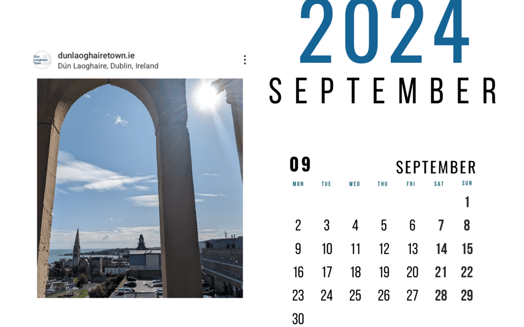 Welcome to our September 2024 Dún Laoghaire Town Update